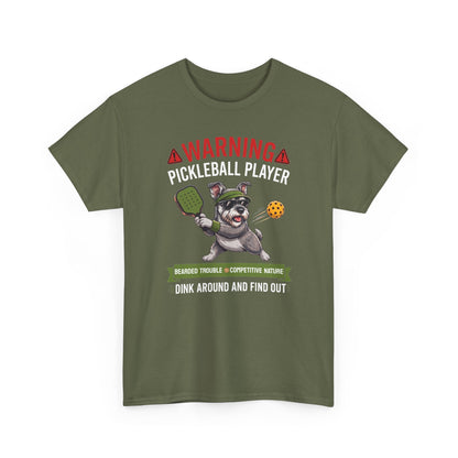 Miniature Schnauzer Dog Pickleball T-Shirt - Dink Around And Find Out Funny Dog Shirt