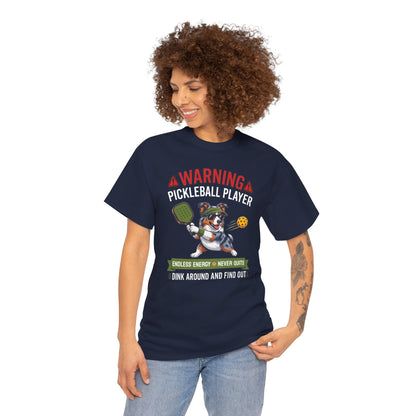 Australian Shepherd Dog Pickleball T-Shirt - Dink Around And Find Out Funny Dog Shirt
