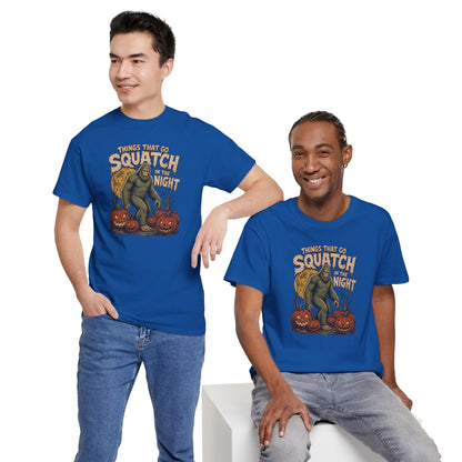 Things That Go Squatch In The Night T-Shirt - Bigfoot Halloween Tee