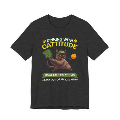 Burmese Cat Pickleball T-Shirt - Dinking With Cattitude Funny Shirt