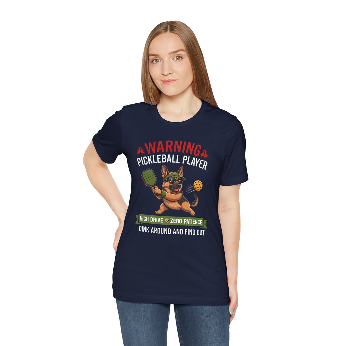 German Shepherd Pickleball T-Shirt - Dink Around And Find Out Funny Dog Shirt