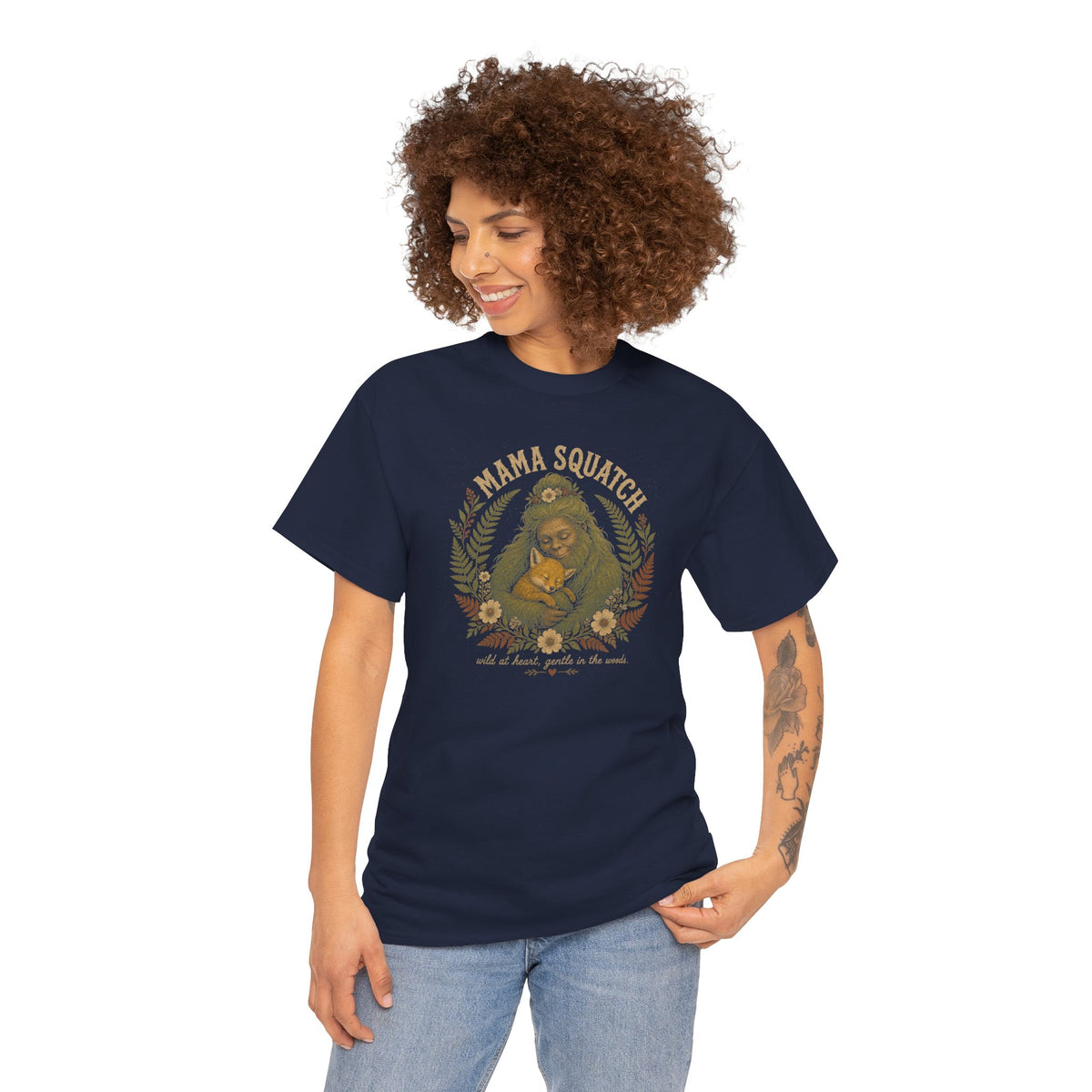 Mama Squatch T-Shirt – Wild At Heart Gentle In The Woods Bigfoot Tee