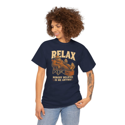 Relax Nobody Believes In Me T-Shirt - Funny Bigfoot Camp Chair Tee