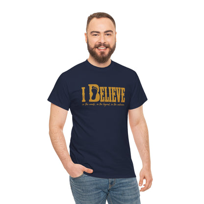I Believe T-Shirt - Bigfoot Footprint Typography Graphic Tee