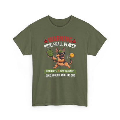 German Shepherd Dog Pickleball T-Shirt - Dink Around And Find Out Funny Dog Shirt