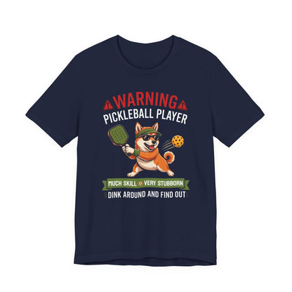 Shiba Inu Pickleball T-Shirt - Dink Around And Find Out Funny Dog Shirt