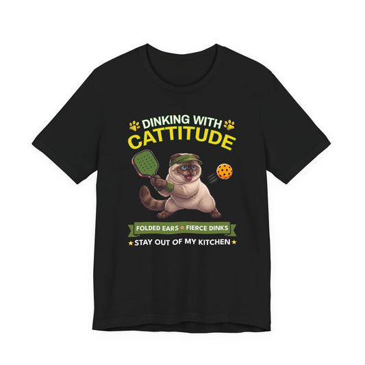 Scottish Fold Cat Pickleball T-Shirt - Dinking With Cattitude Funny Shirt