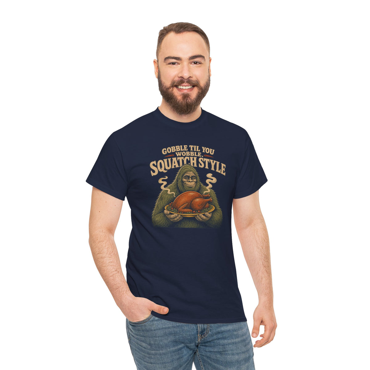 Gobble Til You Wobble T-Shirt - Funny Bigfoot Thanksgiving Graphic Tee