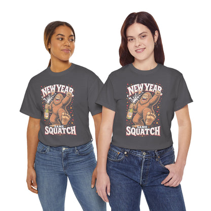 New Year Same Squatch T-Shirt - Funny Bigfoot New Year's Graphic Tee