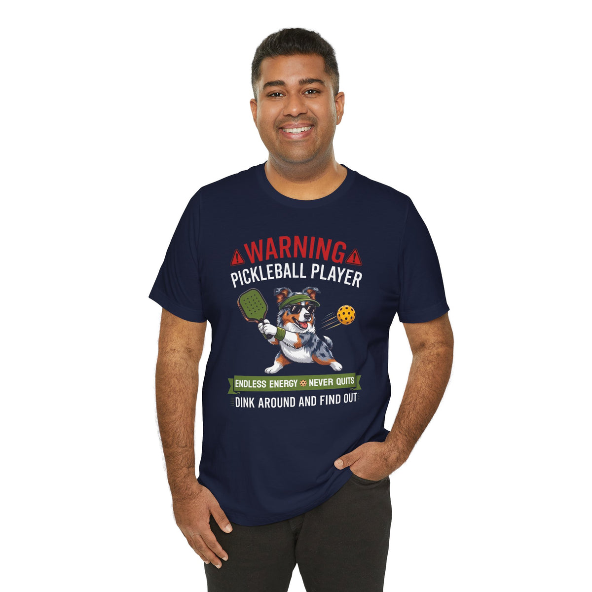 Australian Shepherd Pickleball T-Shirt - Dink Around And Find Out Funny Dog Shirt