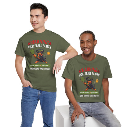 Rottweiler Dog Pickleball T-Shirt - Dink Around And Find Out Funny Dog Shirt