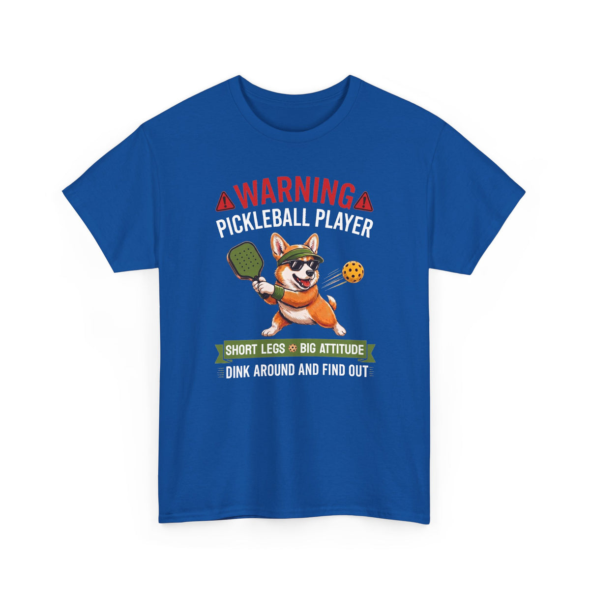 Corgi Pickleball T-Shirt - Dink Around And Find Out Funny Dog Shirt