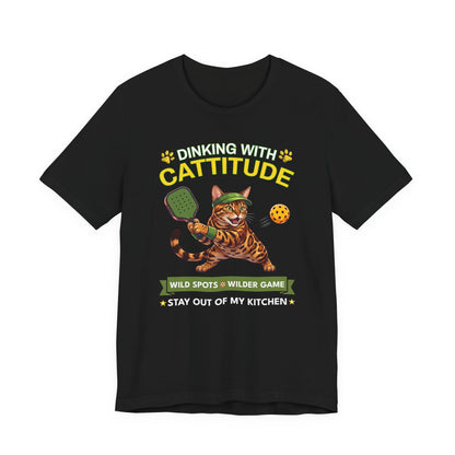 Bengal Cat Pickleball T-Shirt - Dinking With Cattitude Funny Shirt