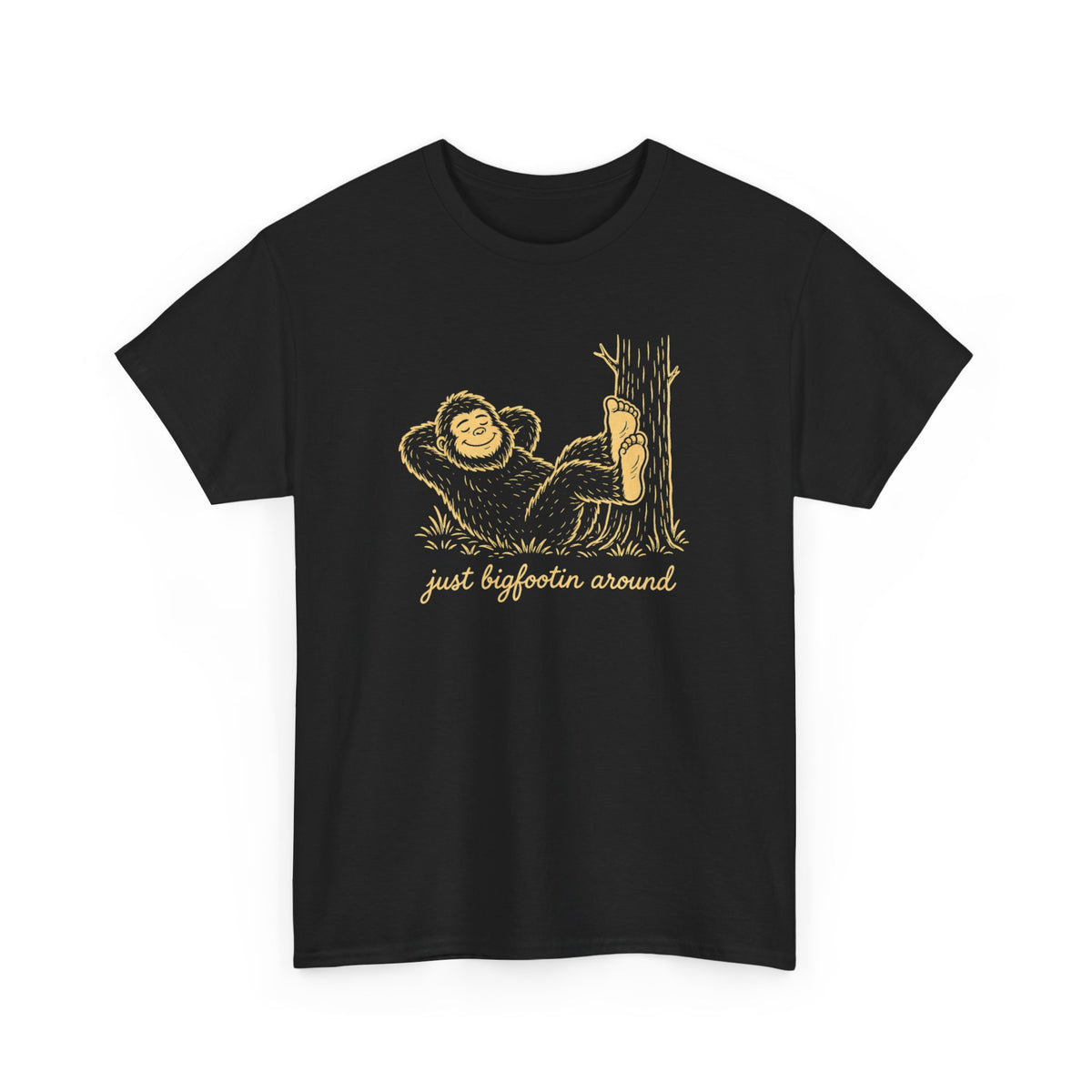 Just Bigfootin Around T-Shirt - Cute Cozy Pocket Print Graphic Tee