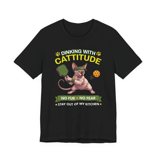 Sphynx Cat Pickleball T-Shirt - Dinking With Cattitude Funny Shirt