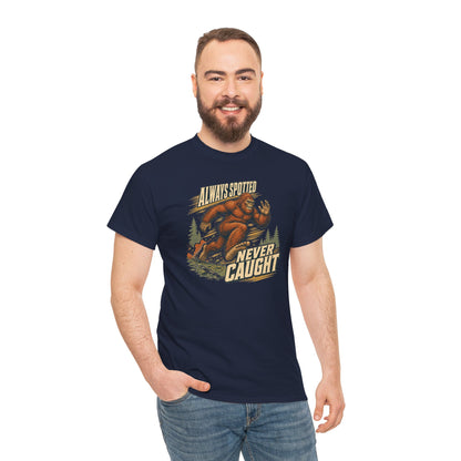 Always Spotted Never Caught T-Shirt - Funny Bigfoot Running Graphic Tee