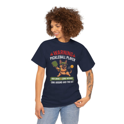 German Shepherd Dog Pickleball T-Shirt - Dink Around And Find Out Funny Dog Shirt
