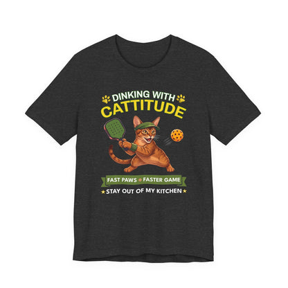 Abyssinian Cat Pickleball T-Shirt - Dinking With Cattitude Funny Shirt