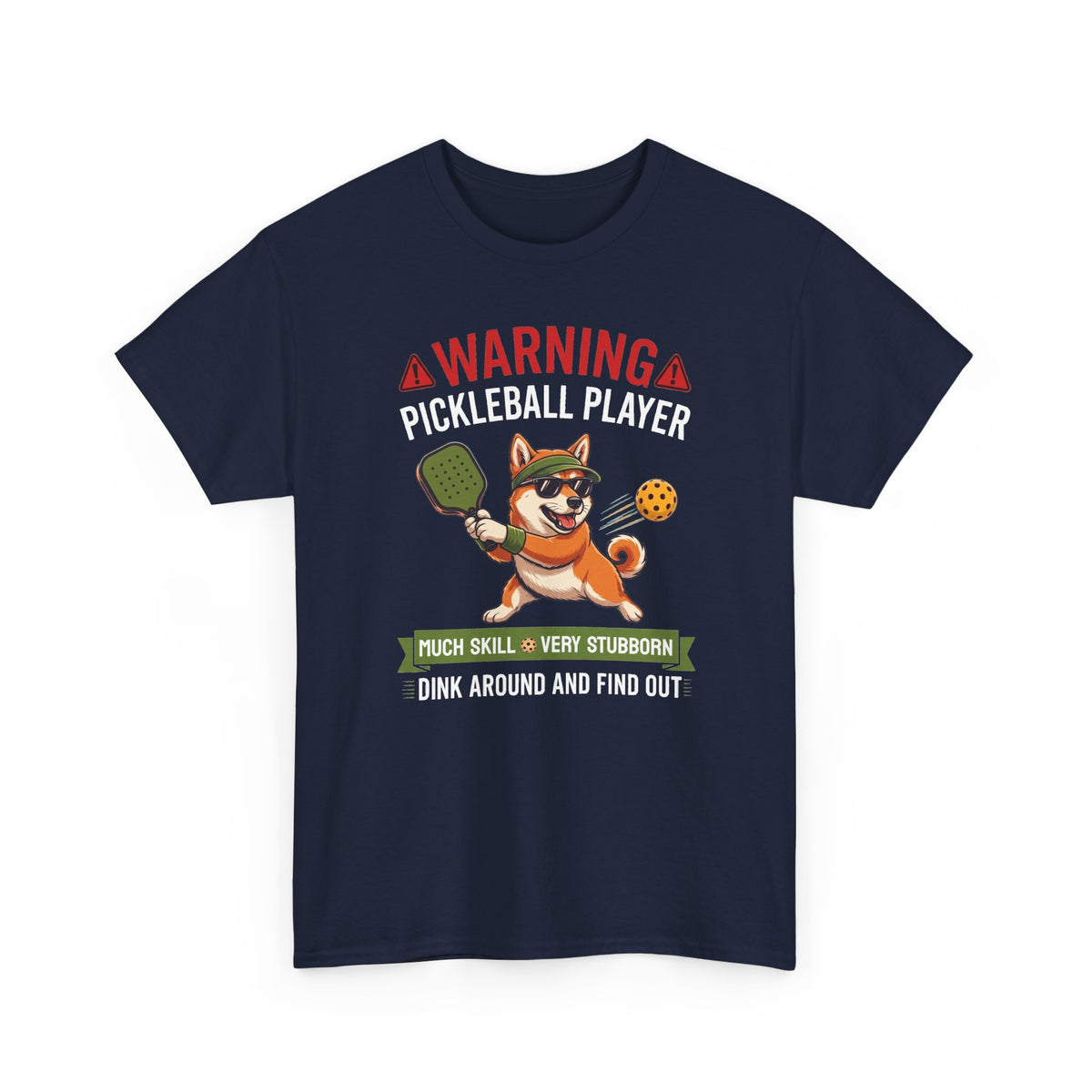 Shiba Inu Dog Pickleball T-Shirt - Dink Around And Find Out Funny Dog Shirt