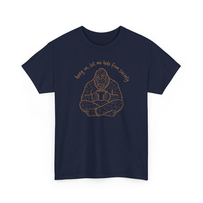 Bigfoot Coffee T-Shirt - Funny Hide From Society Hand-Drawn Graphic Tee