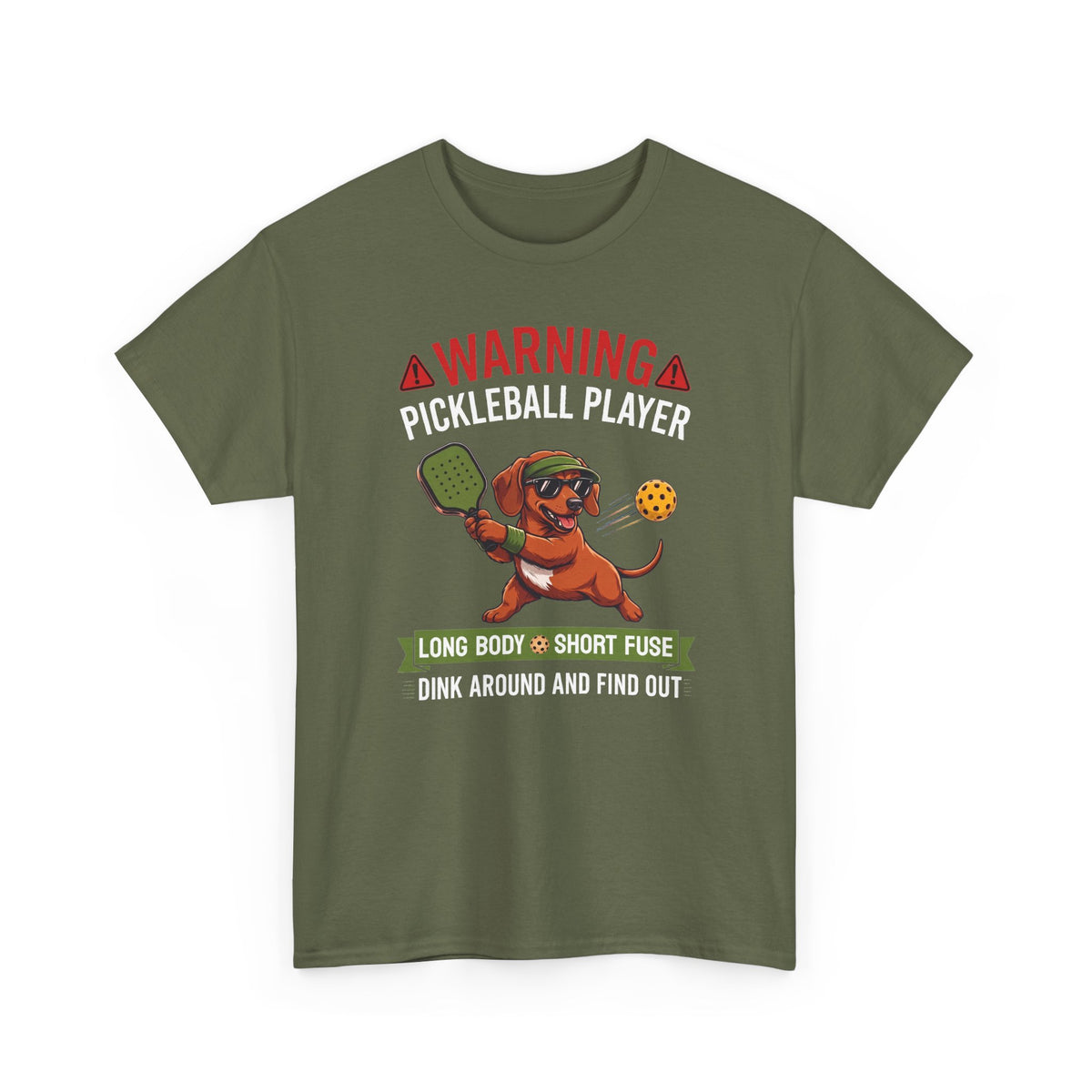 Dachshund Dog Pickleball T-Shirt - Dink Around And Find Out Funny Dog Shirt