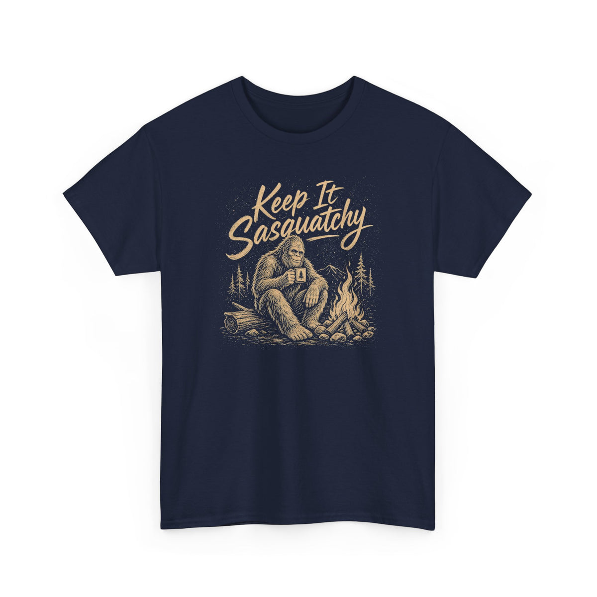 Keep It Sasquatchy T-Shirt - Cozy Campfire Bigfoot Graphic Tee