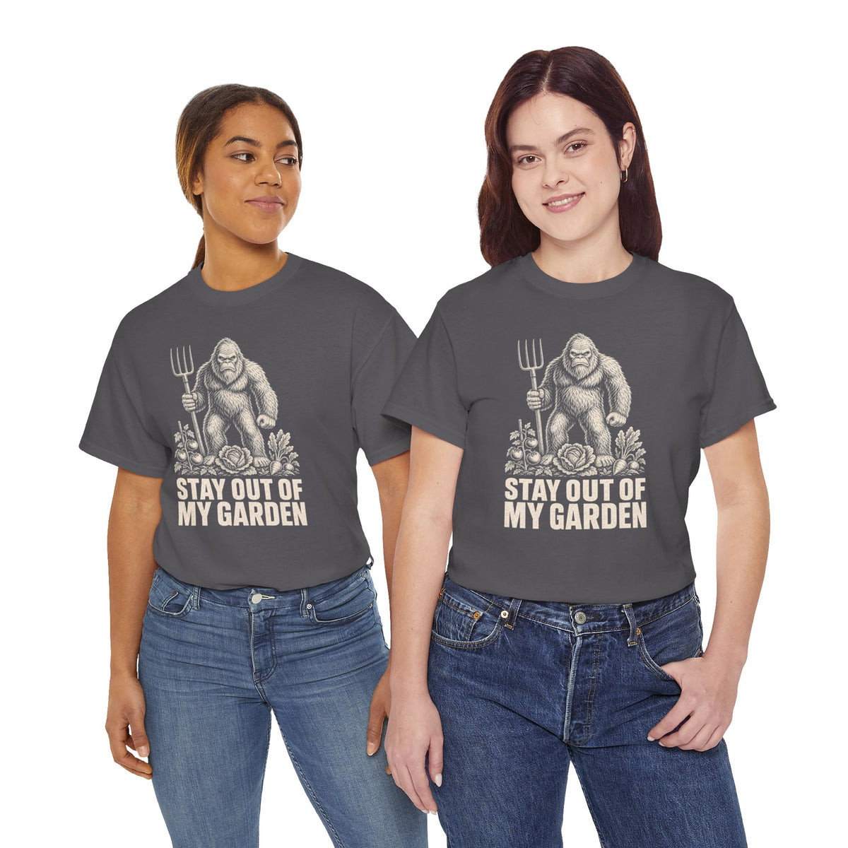 Stay Out Of My Garden T-Shirt - Funny Bigfoot Gardener Graphic Tee