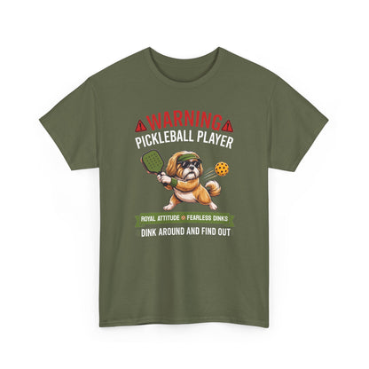 Shih Tzu Dog Pickleball T-Shirt - Dink Around And Find Out Funny Dog Shirt