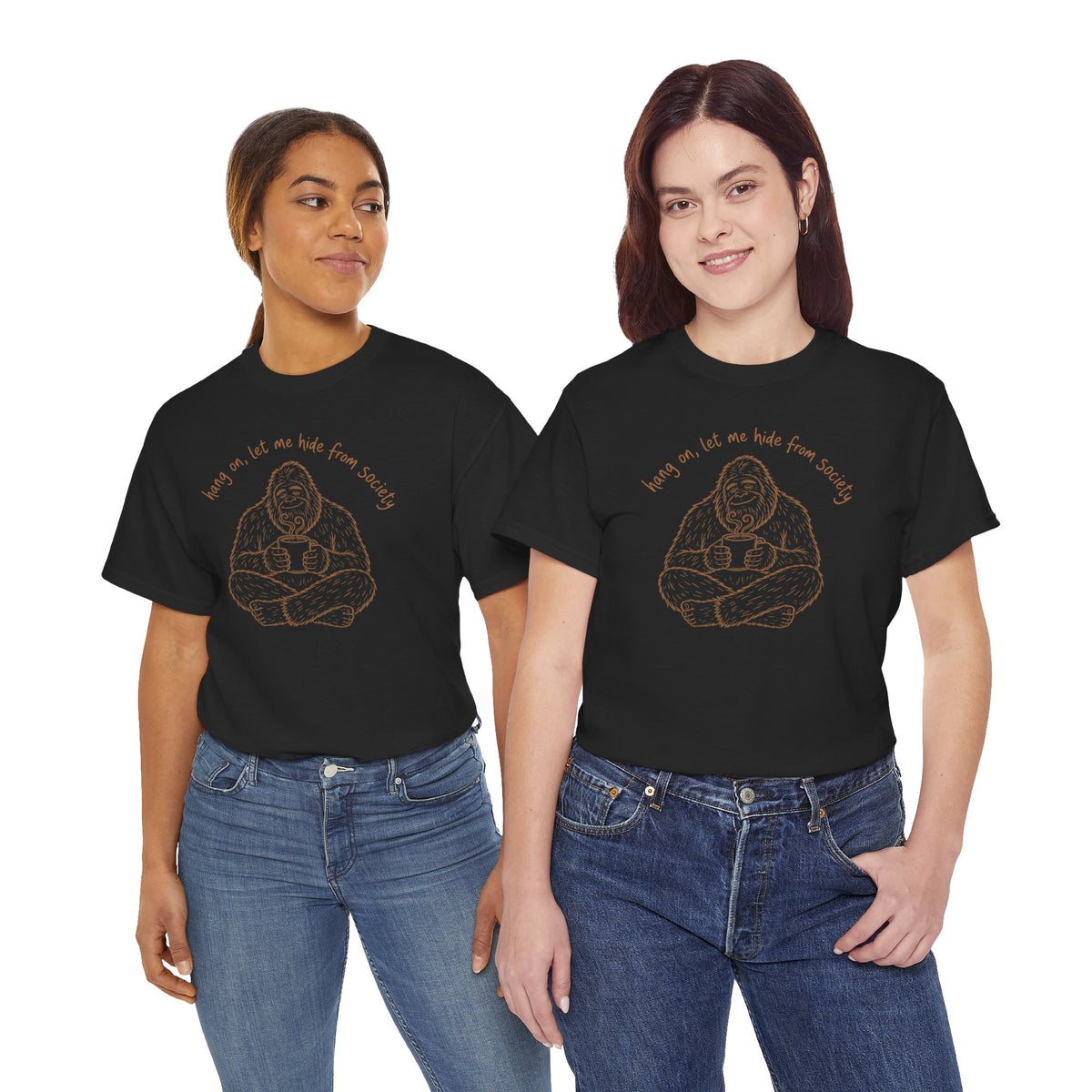 Bigfoot Coffee T-Shirt - Funny Hide From Society Hand-Drawn Graphic Tee