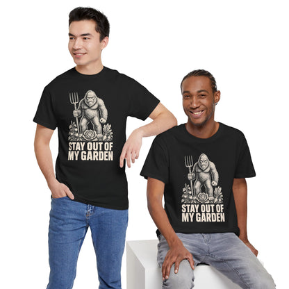 Stay Out Of My Garden T-Shirt - Funny Bigfoot Gardener Graphic Tee