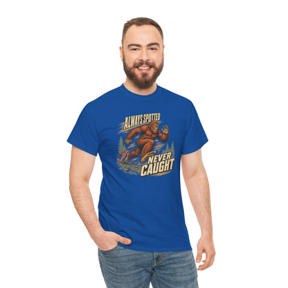 Always Spotted Never Caught T-Shirt - Funny Bigfoot Running Graphic Tee