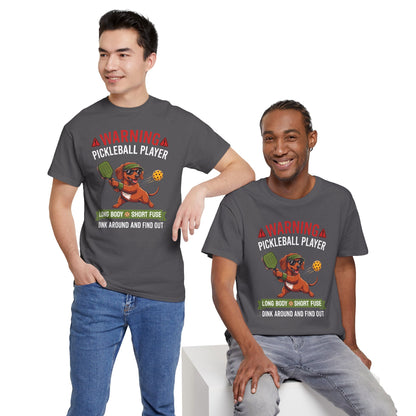 Dachshund Dog Pickleball T-Shirt - Dink Around And Find Out Funny Dog Shirt