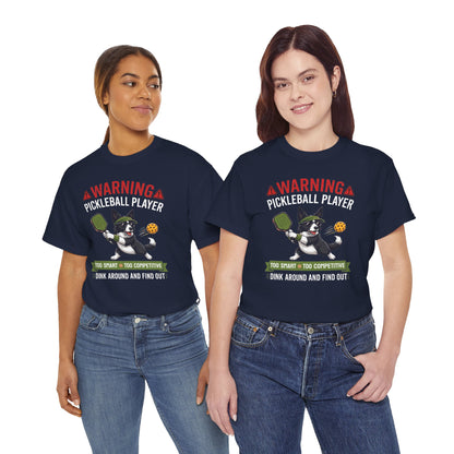Border Collie Dog Pickleball T-Shirt - Dink Around And Find Out Funny Dog Shirt