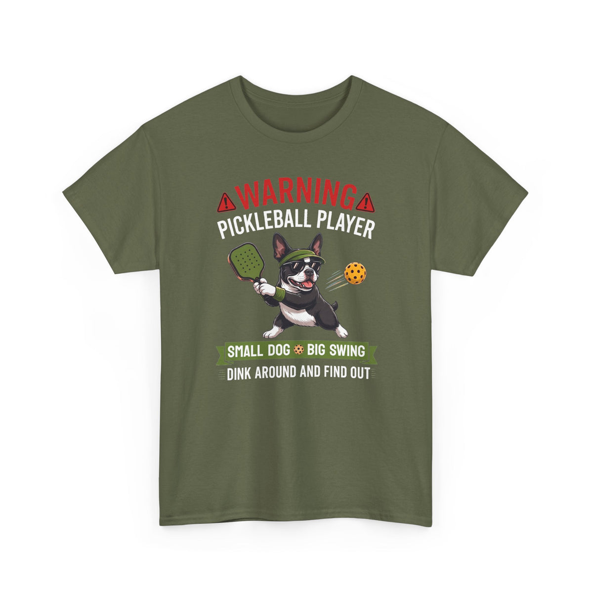 Boston Terrier Dog Pickleball T-Shirt - Dink Around And Find Out Funny Dog Shirt