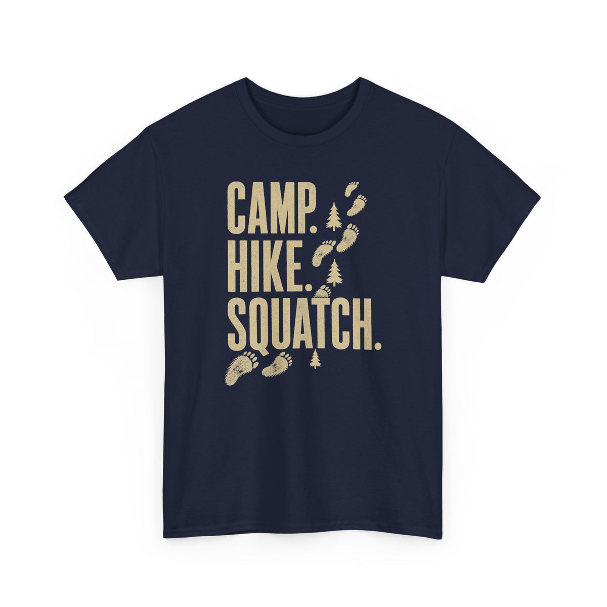 Camp Hike Squatch T-Shirt - Modern Outdoor Bigfoot Graphic Tee