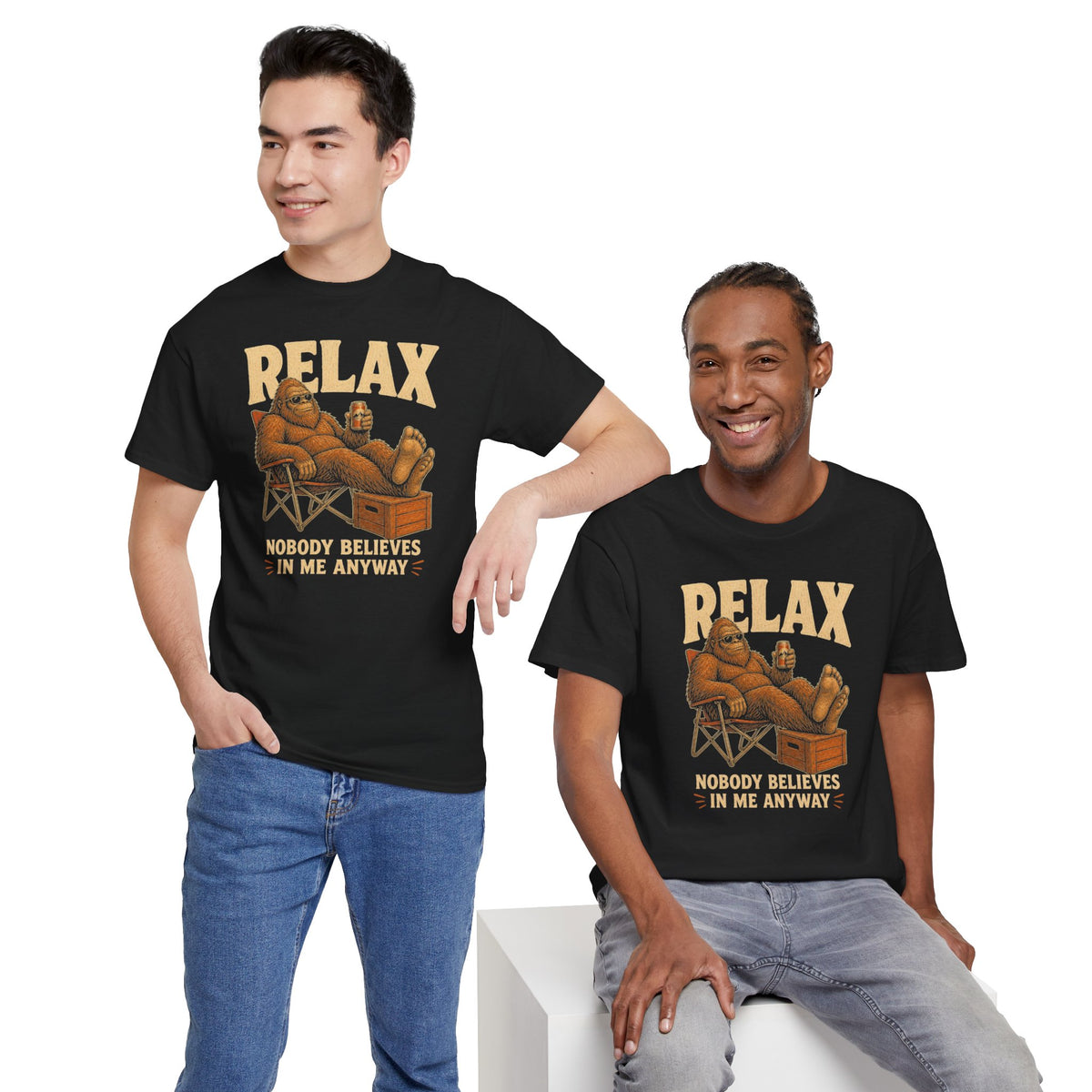 Relax Nobody Believes In Me T-Shirt - Funny Bigfoot Camp Chair Tee