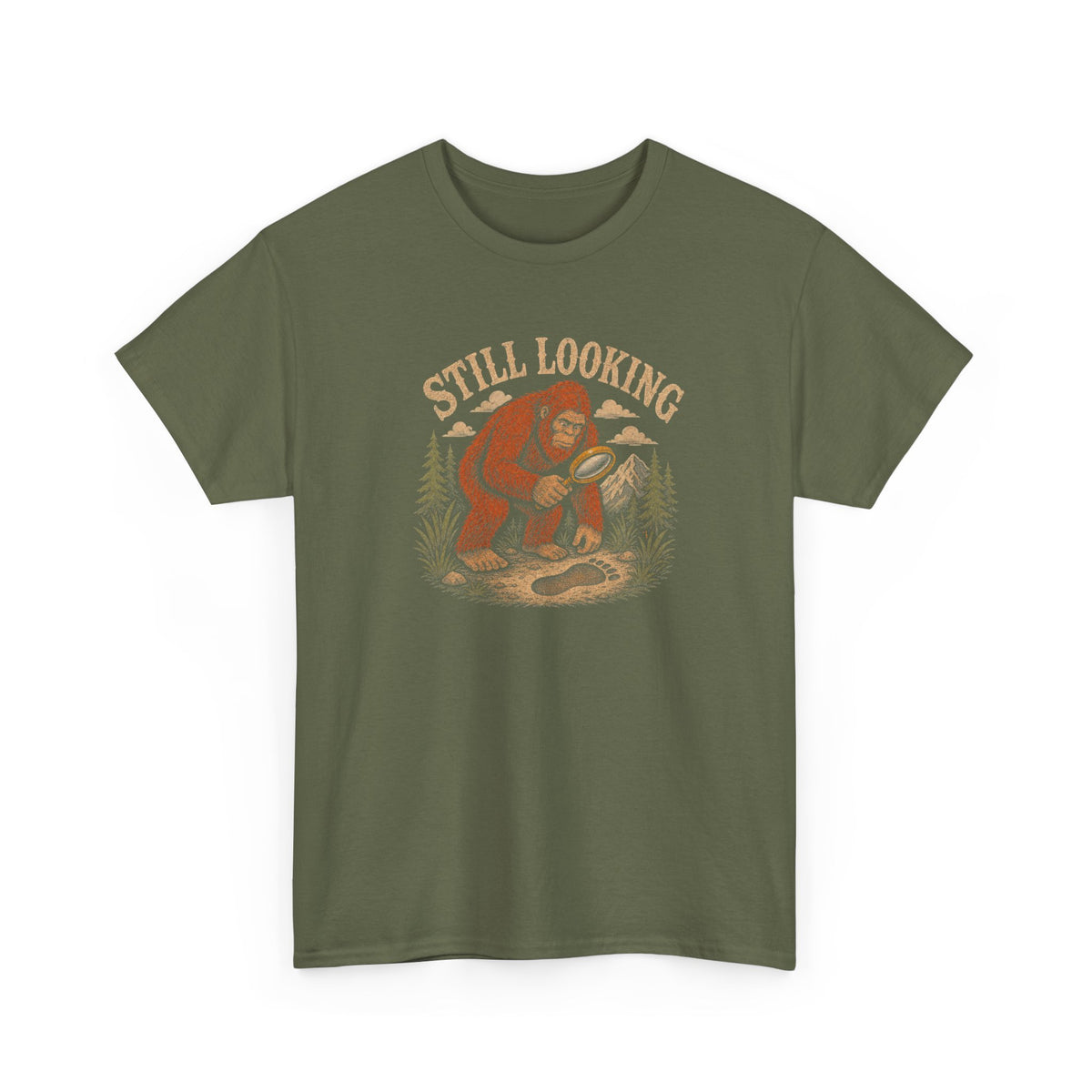 Still Looking T-Shirt - Funny Bigfoot Detective Graphic Tee