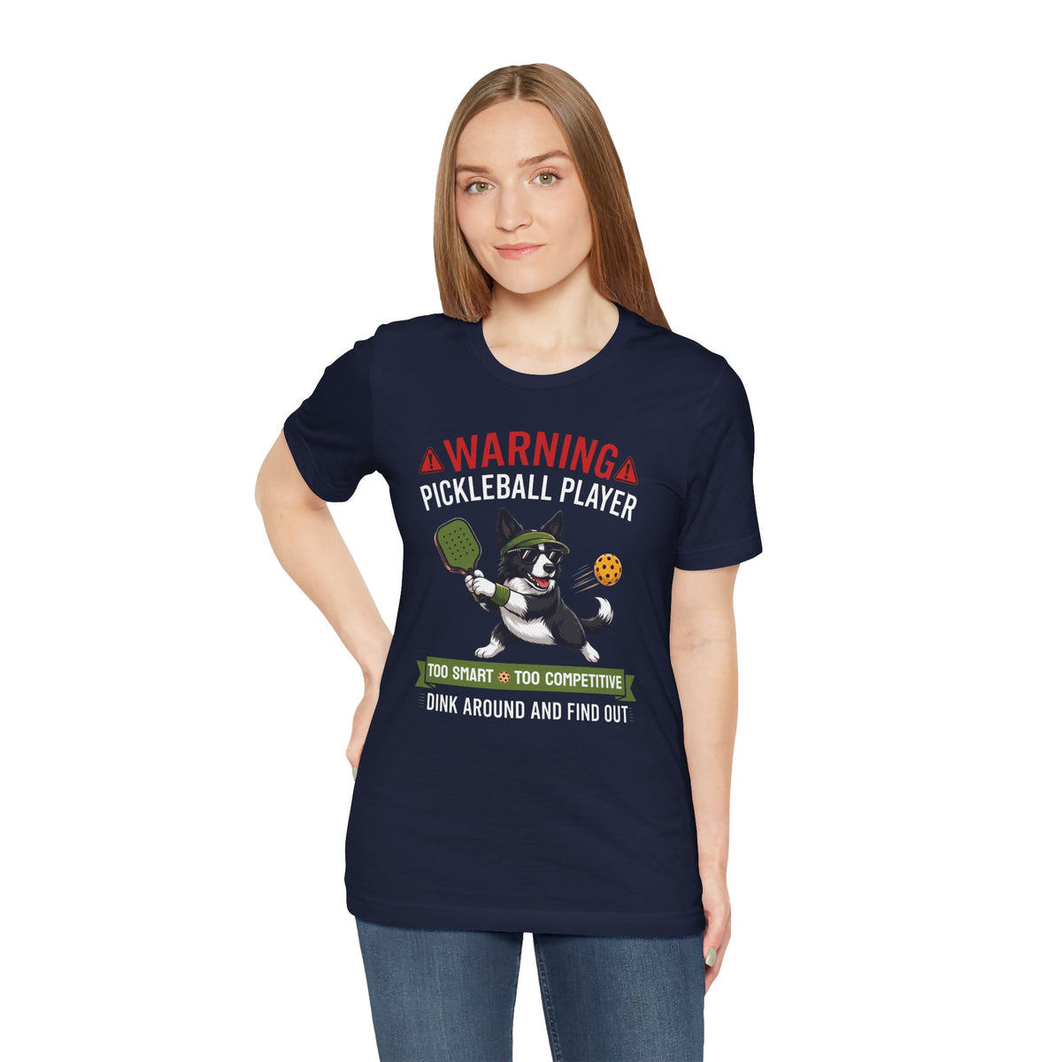 Border Collie Pickleball T-Shirt - Dink Around And Find Out Funny Dog Shirt