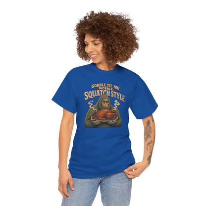 Gobble Til You Wobble T-Shirt - Funny Bigfoot Thanksgiving Graphic Tee
