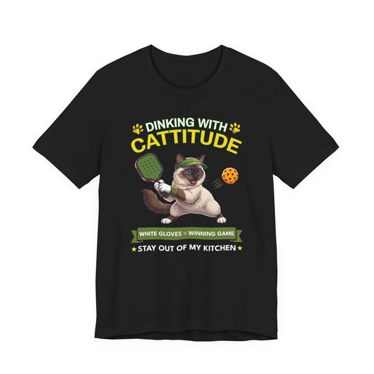 Birman Cat Pickleball T-Shirt - Dinking With Cattitude Funny Shirt