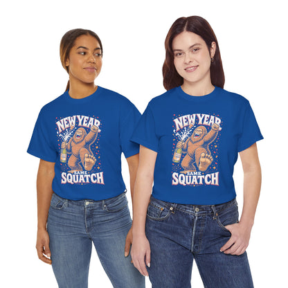 New Year Same Squatch T-Shirt - Funny Bigfoot New Year's Graphic Tee