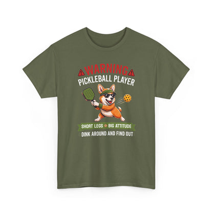 Corgi Pickleball T-Shirt - Dink Around And Find Out Funny Dog Shirt